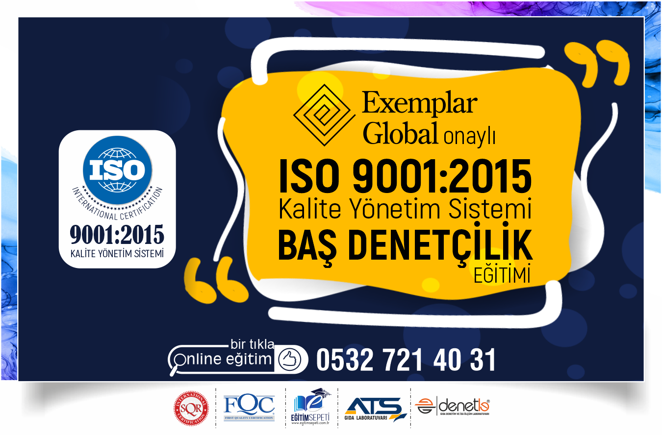 ISO 9001:2015 Kalite Yönetim Sistemi Baş Denetçilik Eğitimi