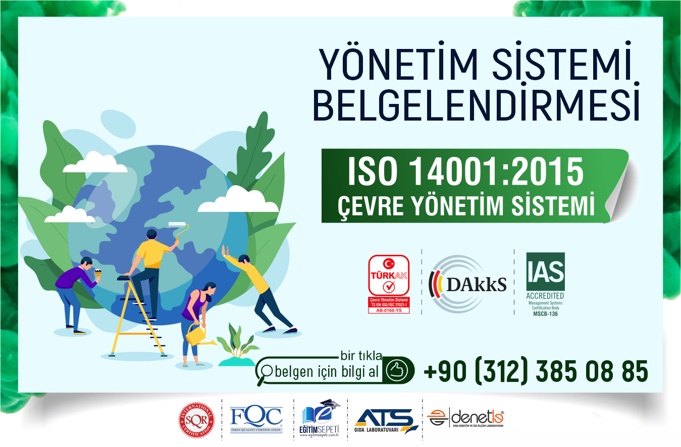 ISO 14001:2015 Çevre Yönetim Sistemi Belgesi